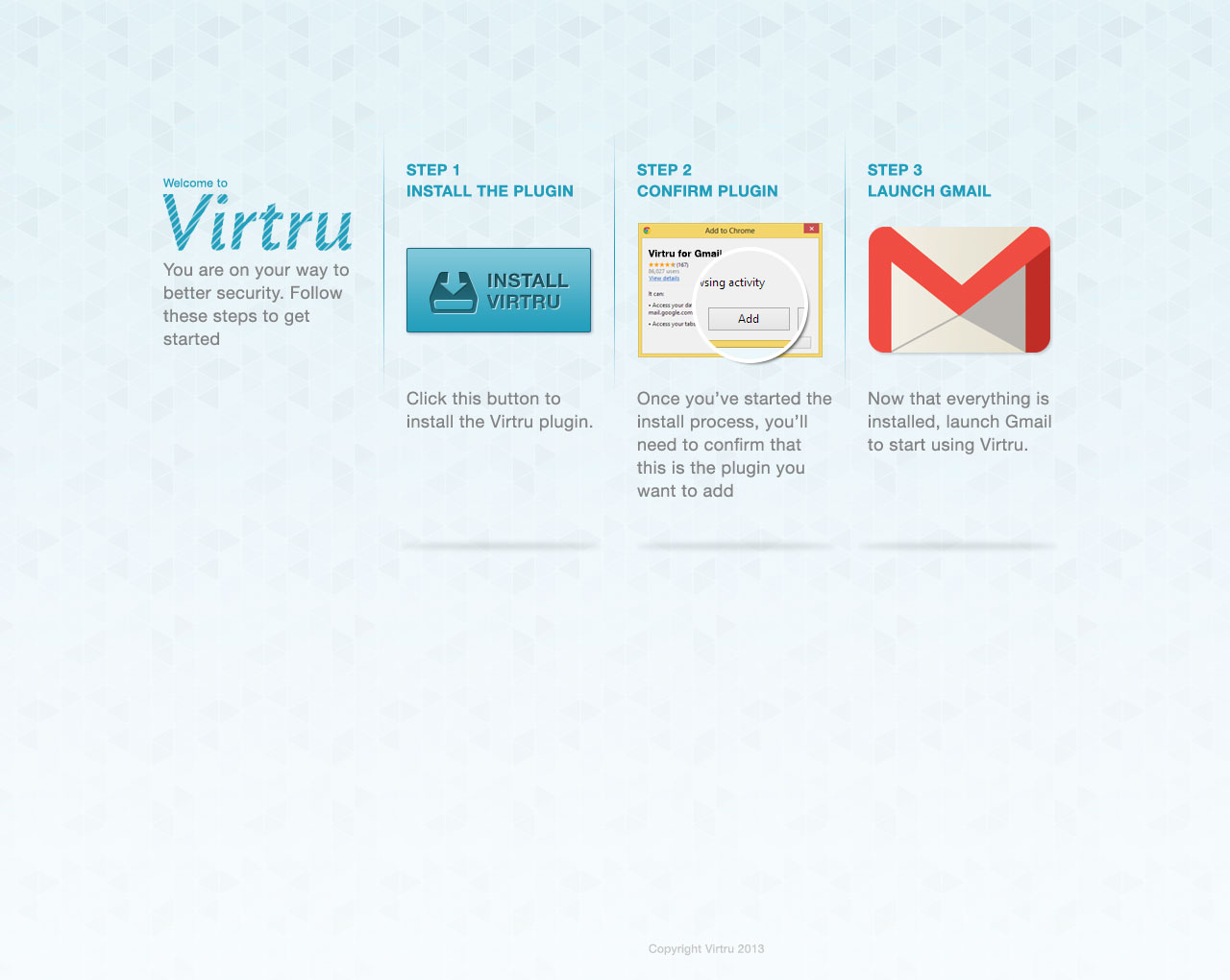 Initially, the landing page to install Virtru was a wall of text. I made it more consumable by adding in images and reducing the text as much as possible.